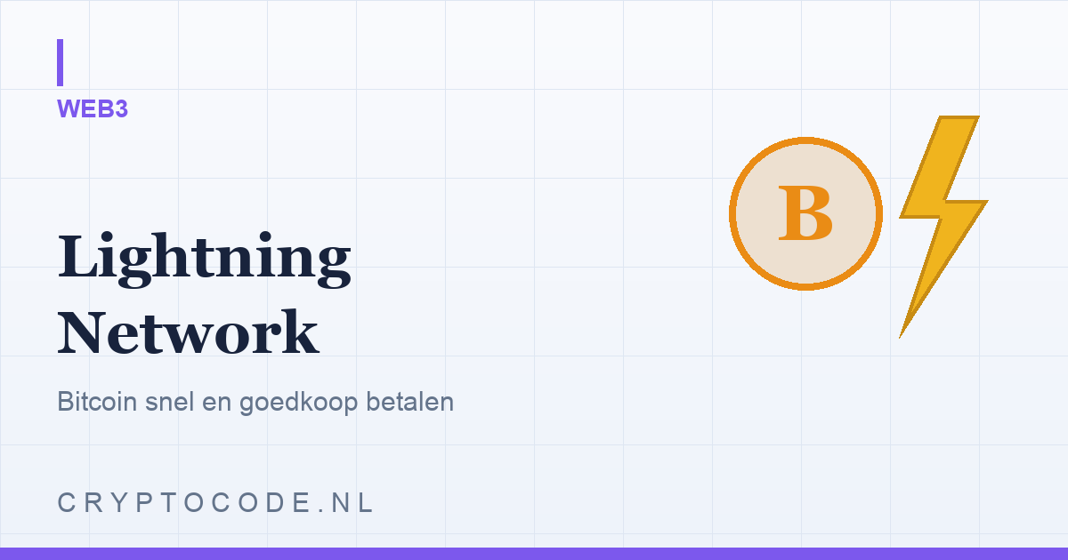 Bitcoin Lightning Network uitgelegd: snel en goedkoop betalen